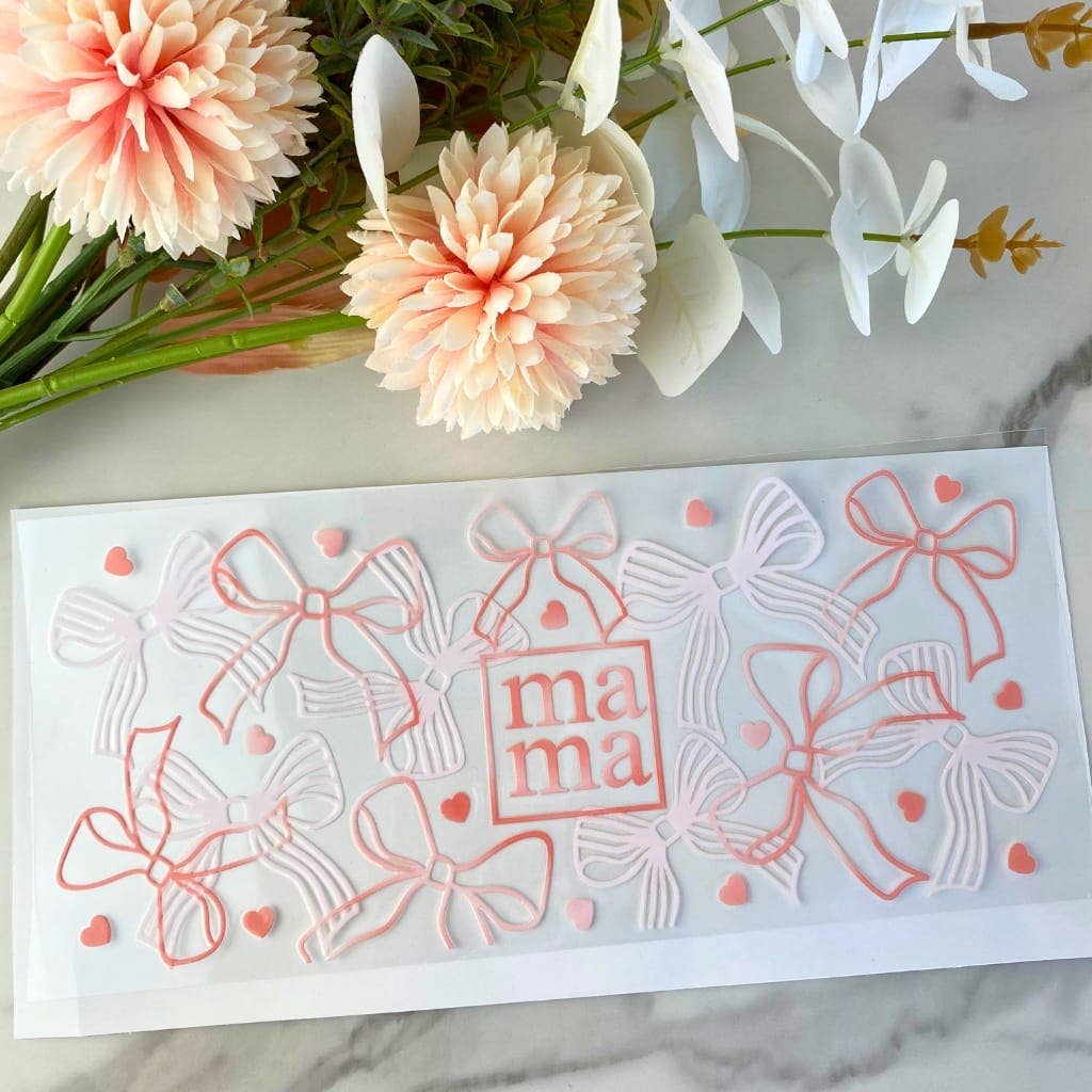 Mama Pink Bows | 16 oz UV DTF Wrap